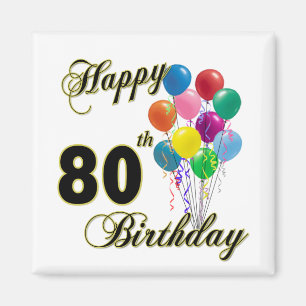 Happy 80th Birthday Gifts en Birthday Apparel Magneet