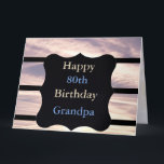 Happy 80th Birthday opa Kaart<br><div class="desc">Stylish Modern Sky scene Happy 80th Birthday Grandpa Greetings Kaart.</div>