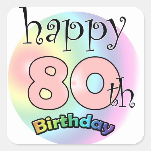 Happy 80th Birthday (roze) Vierkante Sticker (Voorkant)