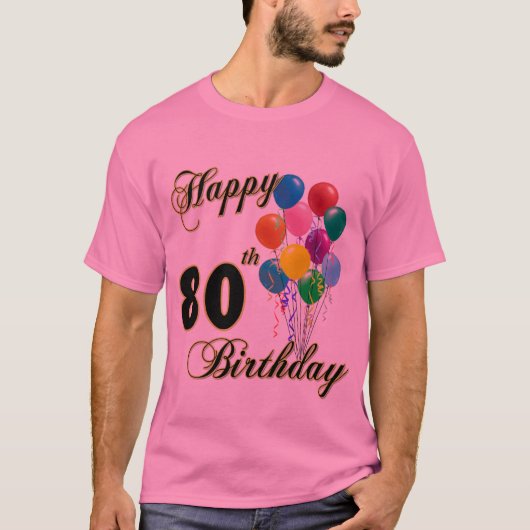 Happy 80th Birthday T-Shirt (Voorkant)