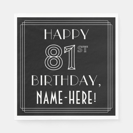 HAPPY 81ST BIRTHDAY; Art Deco Style; aangepaste na Servet (Voorkant)