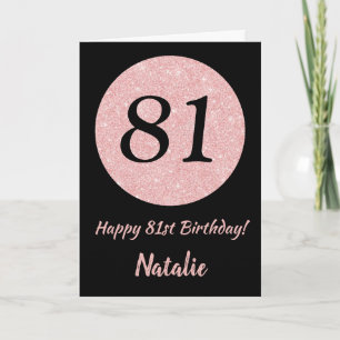 Happy 81st Birthday Black en Roos Pink Gold Kaart