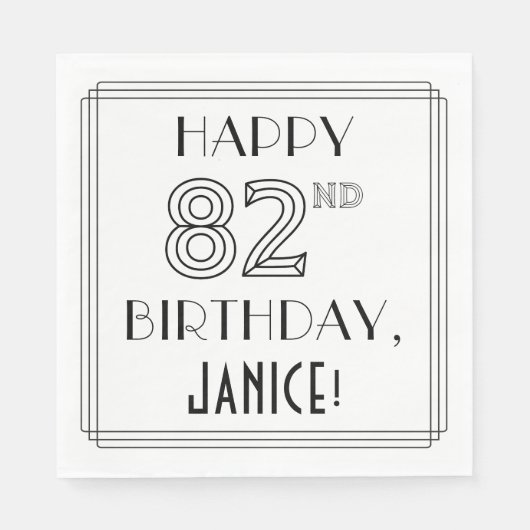 HAPPY 82ND BIRTHDAY; Art Deco Style; aangepaste na Servet (Voorkant)