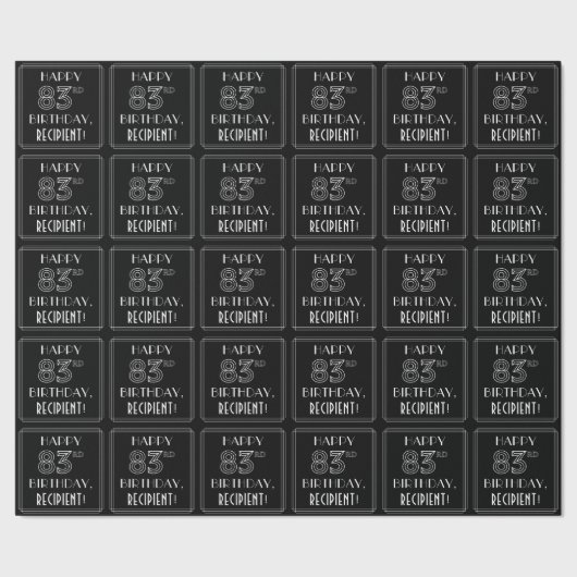 HAPPY 83RD BIRTHDAY; Art Deco Style met aangepaste Cadeaupapier (Zoom)
