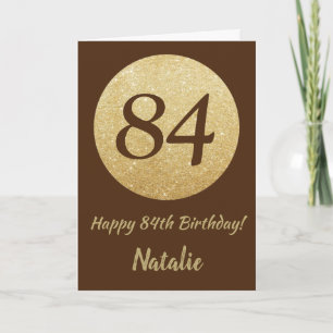 Happy 84th Birthday Brown and Gold Glitter Card Kaart