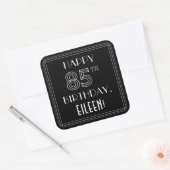 HAPPY 85TH BIRTHDAY; Art Deco Style; aangepaste na Vierkante Sticker (Envelop)