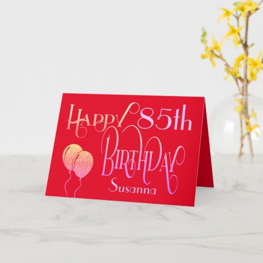 Happy 85th Birthday Decorative Script Name Red Kaart (Gele Bloem)