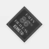 HAPPY 86TH BIRTHDAY; Art Deco Style; aangepaste na Servet (Hoek)