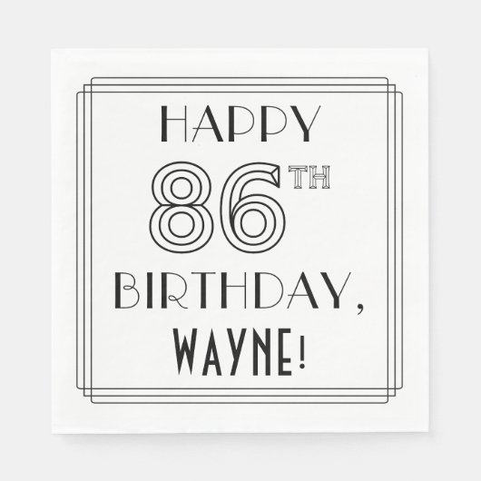 HAPPY 86TH BIRTHDAY; Art Deco Style; aangepaste na Servet (Voorkant)