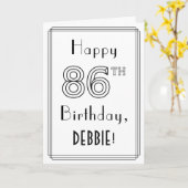 Happy 86th Birthday, Art Deco Style met aangepaste Kaart (Gele Bloem)