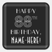 HAPPY 88th BIRTHDAY; Art Deco Style; aangepaste na Vierkante Sticker (Voorkant)