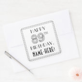 HAPPY 89TH BIRTHDAY, Art Deco Style, aangepaste na Vierkante Sticker (Envelop)