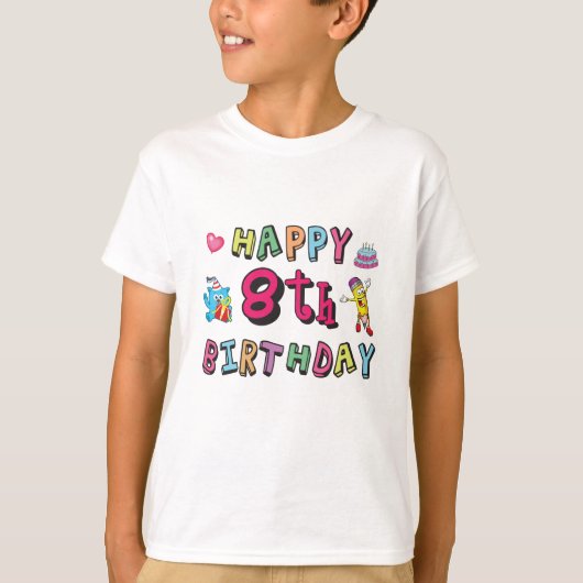 Happy 8th Birthday. 8 year b-day surprise T-shirt (Voorkant)