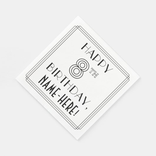 HAPPY 8TH BIRTHDAY; Art Deco Style; aangepaste naa Servet (Hoek)