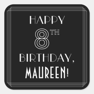 HAPPY 8TH BIRTHDAY; Art Deco Style; aangepaste naa Vierkante Sticker