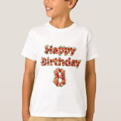 Happy 8th Birthday T-shirt (Voorkant)
