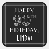 HAPPY 90TH BIRTHDAY; Art Deco Style; aangepaste na Vierkante Sticker (Voorkant)