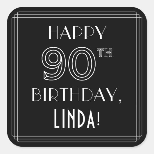 HAPPY 90TH BIRTHDAY; Art Deco Style; aangepaste na Vierkante Sticker (Voorkant)