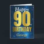 Happy 90th Birthday Blue Gold Kaart<br><div class="desc">Een prachtige blauwe en gouden verjaardagskaart.. Dit ruimtevaartconcept is de perfecte manier om iemand een 'gelukkige 90ste verjaardag' te wensen. Personaliseer u met onze eigen aangepaste naam en boodschap. Goud-witte typografie op een universum achtergrond.</div>