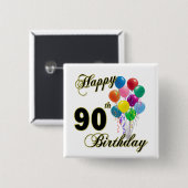Happy 90th Birthday Gifts en Birthday Apparel Vierkante Button 5,1 Cm (Voorkant /achterkant)