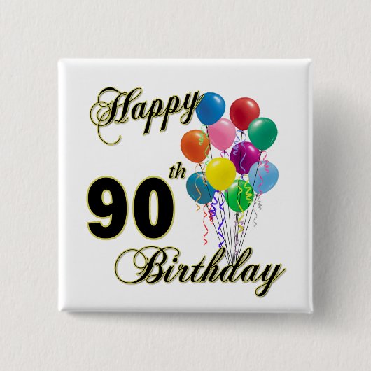 Happy 90th Birthday Gifts en Birthday Apparel Vierkante Button 5,1 Cm (Voorkant)