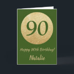 Happy 90th Birthday Green and Gold Glitter Card Kaart<br><div class="desc">Fijne 90ste verjaardag Green en Gold Glitter Card met persoonlijke naam. Klik voor verdere aanpassingen op de knop "Aanpassen" en gebruik onze ontwerptool om deze sjabloon te wijzigen.</div>