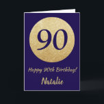 Happy 90th Birthday Navy Blue en Gold Glitter Kaart<br><div class="desc">Happy 90th Birthday Navy Blue en Gold Glitter Kaart met persoonlijke naam. Voor verdere aanpassing klikt u op de knop "Aanpassen" en gebruikt u onze ontwerptool om deze sjabloon te wijzigen.</div>