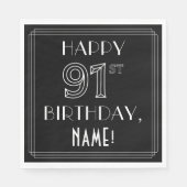 HAPPY 91ST BIRTHDAY; Art Deco Style; aangepaste na Servet (Voorkant)