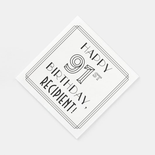 HAPPY 91ST BIRTHDAY; Art Deco Style; aangepaste na Servet (Hoek)