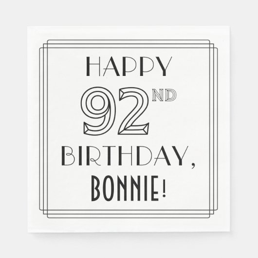 HAPPY 92ND BIRTHDAY; Art Deco Style; aangepaste na Servet (Voorkant)