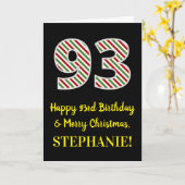 Happy 93rd Birthday & Merry Kerstmis, aangepaste n Kaart (Gele Bloem)