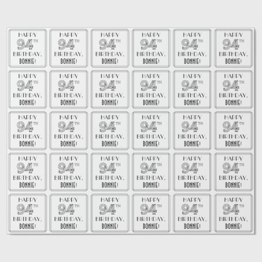 HAPPY 94TH BIRTHDAY; Art Deco Style; aangepaste na Cadeaupapier (Vlak)