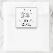 HAPPY 94TH BIRTHDAY, Art Deco Style, aangepaste na Vierkante Sticker (Tas)