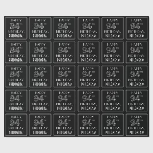 HAPPY 94TH BIRTHDAY; Art Deco Style met aangepaste Cadeaupapier (Zoom)