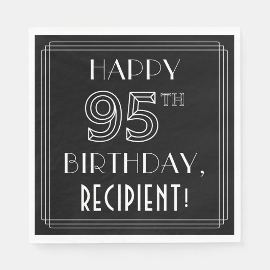 HAPPY 95TH BIRTHDAY; Art Deco Style; aangepaste na Servet (Voorkant)