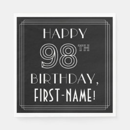 HAPPY 98TH BIRTHDAY; Art Deco Style; aangepaste na Servet