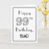 Happy 99th Birthday, Art Deco Style met aangepaste Kaart (Gele Bloem)
