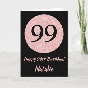 Happy 99th Birthday Black en Roos Pink Gold Kaart