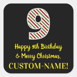 Happy 9th Birthday & Merry Kerstmis, aangepaste na Vierkante Sticker