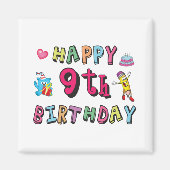 Happy 9th Birthday voor 9-jarige Kinderen B-dag Magneet (Voorkant)
