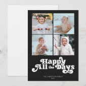 Happy All The Days Four Foto Feestdagenkaart (Voorkant / Achterkant)