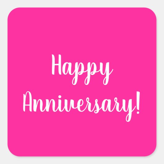 Happy Anniversary Hot Pink White Typography Vierkante Sticker (Voorkant)