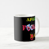 Happy April Fools Dag 1 April Fools Dag Joke Koffiemok (Voorkant rechts)