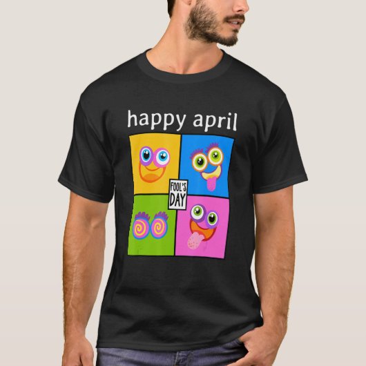 Happy April Fool's Day 1 April 2022 Prank T-shirt (Voorkant)