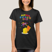 Happy April Fool's Day T-shirt April Fools Day 202 (Voorkant)