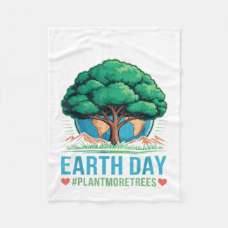 Happy Arbor Day Earth Day Plant More Trees Tree Fleece Deken