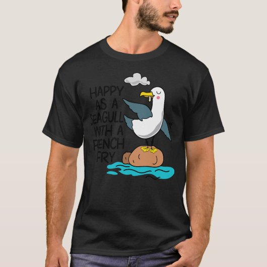 Happy As Seagull With French Fry Funny Bird Fries  T-shirt (Voorkant)