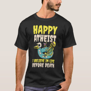 Happy Atheist T-shirt
