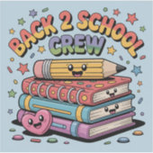 Happy Back 2 schoolpersoneel Sticker (Voorkant)