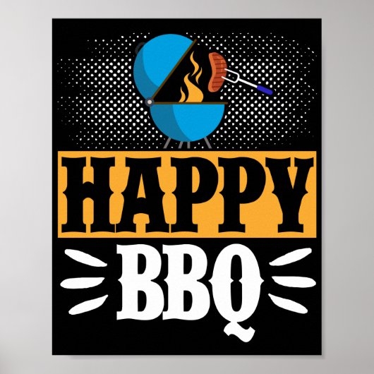 Happy BBQ Smoker Grill Barbecue Meat Grilling Poster (Voorkant)
